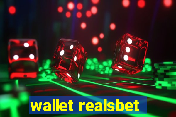 wallet realsbet